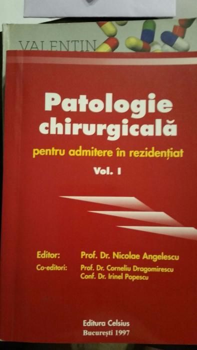 Patologie chirurgicala vol I si II