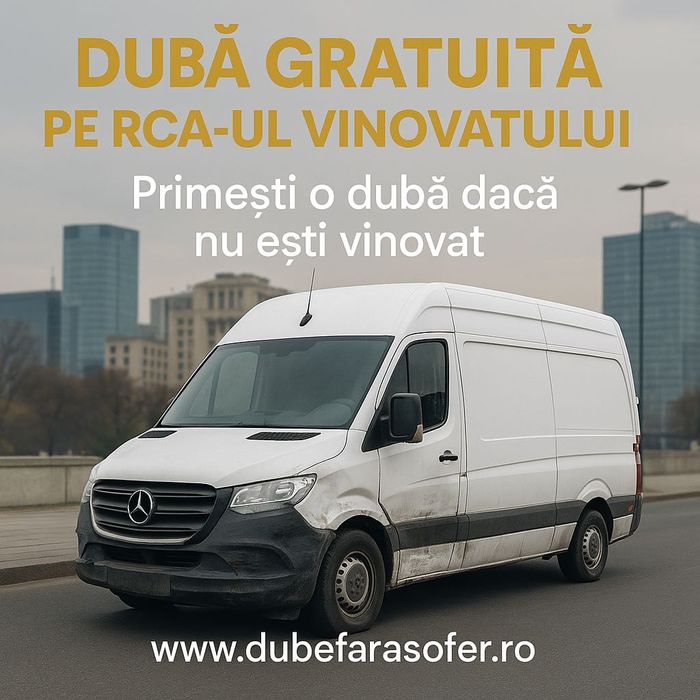 Inchiriaza Dubă gratuit după accident auto- decontare prin RCA vinovat