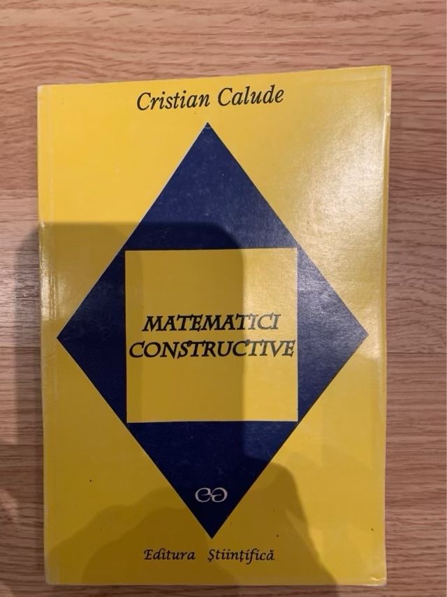 Matematici constructive  - Cristian Calude - 1995