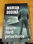 Marian Godina Drum fara prioritate