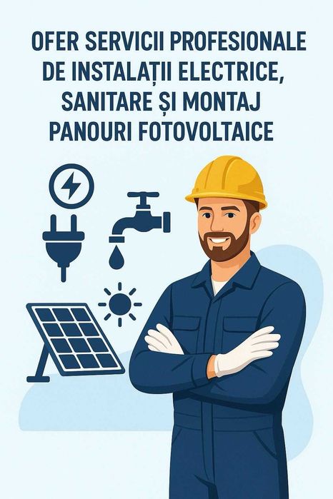Servicii Instalații Electrice, Sanitare și Montaj Panouri Fotovoltaice