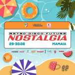 Bilete NOSTALGIA | Litoral 29-31 August 2025