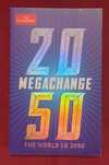 Мегапромяна - Светът през 2050 / Megachange - The World in 2050
