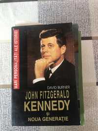 John Fitzgerald Kennedy si noua generatie - David Burner ed Orizonturi