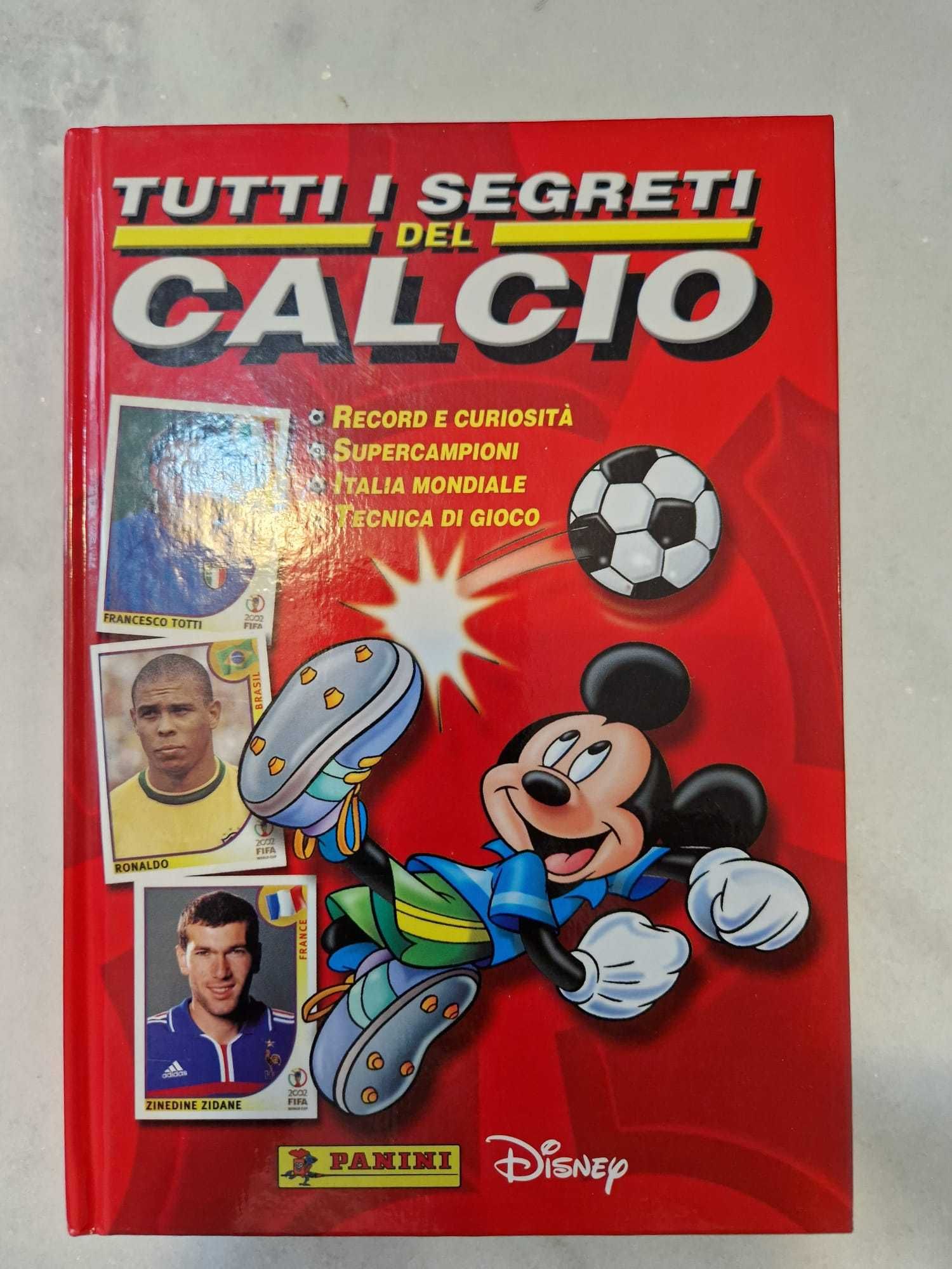 Tutti i Segreti del Calcio, Panini Disney