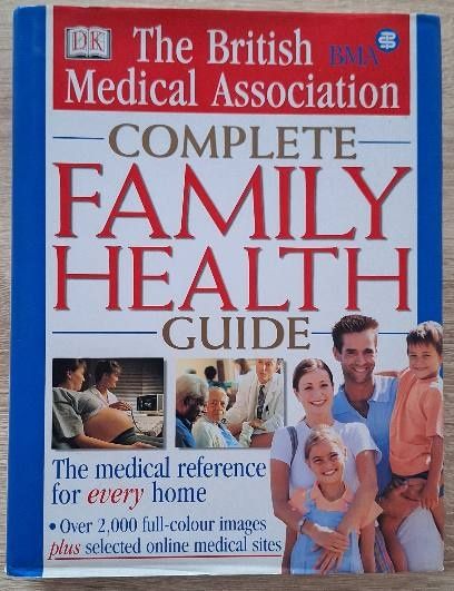 Complete Family Health Guide и A-Z Family Medical Encyclopedia