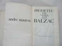 "Prometeu sau Viata lui Balzac" de A.Maurois 1972