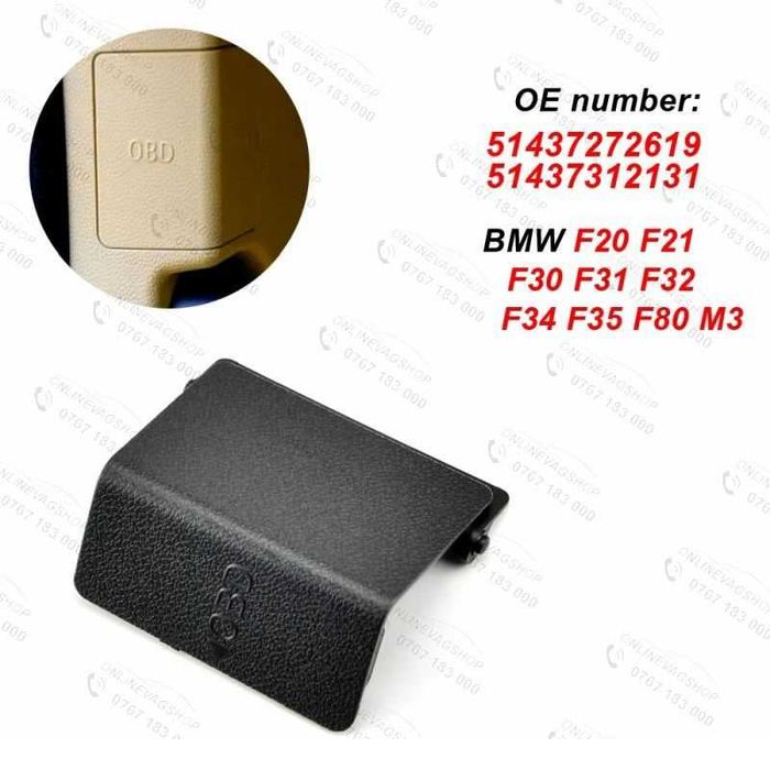 Ornament capac mufa OBD BMW E90,E91,E92,E93F20,F21,F35,F31,F32,F34,F30