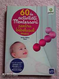 60 de Activități Montessori pentru bebelușul meu