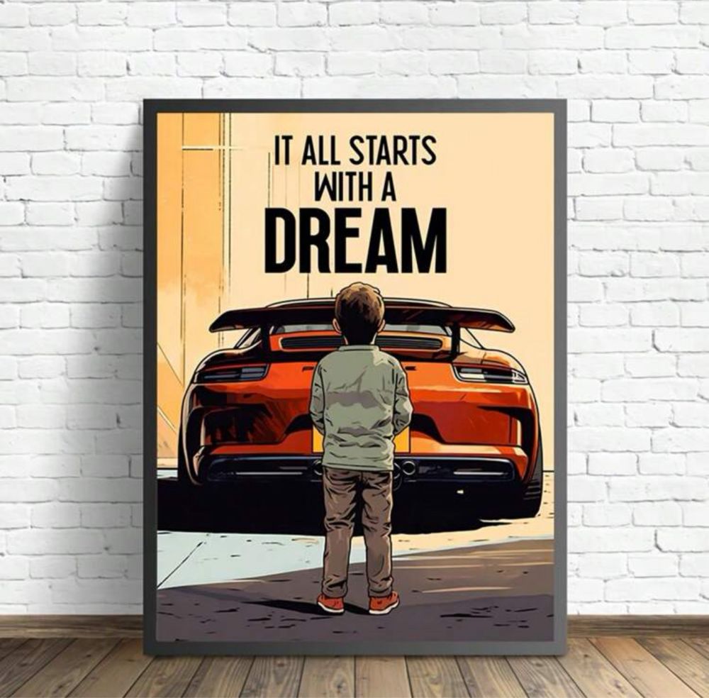 Постер порше “It all starts with a dream”