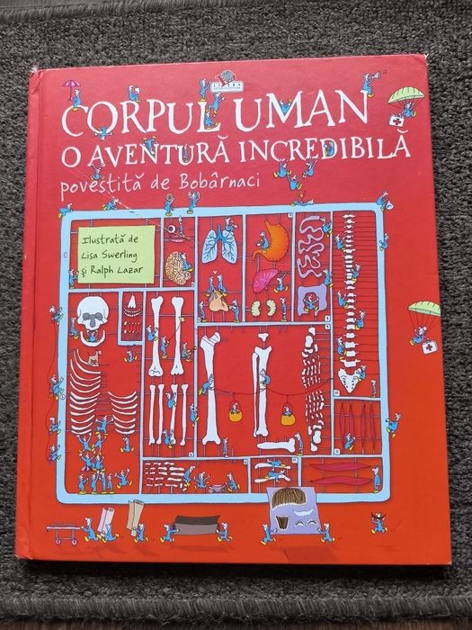 Corpul Uman O Aventura Incredibila povestită de Bobarnaci