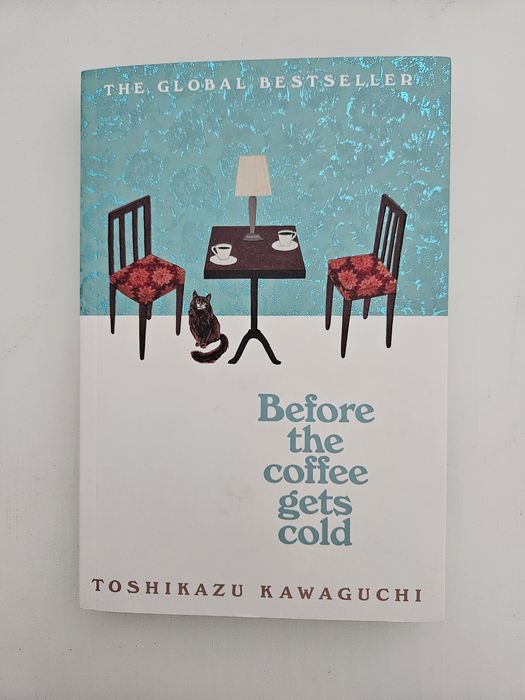 КНИГА Before the coffee gets cold - Toshikazu Kawaguchi