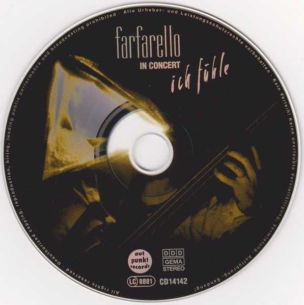 CD Farfarello (Mani Neumann Transsylvania Phoenix) - Concert Ich Fühle