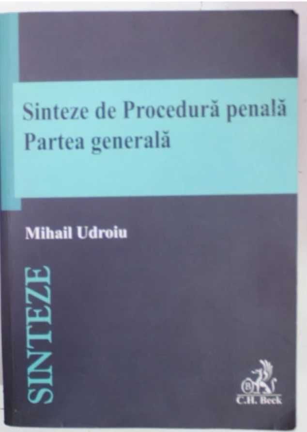 Sinteze de procedura Udroiu, sinteze de drept penal ediția 2020