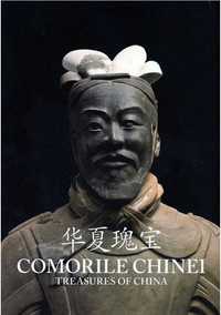 Carte album splendid Comorile Chinei, arta chineza civilizatie China