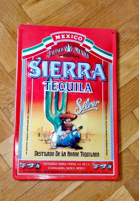Табела Метален знак реклама табела Текила Сиера Sierra Tequila