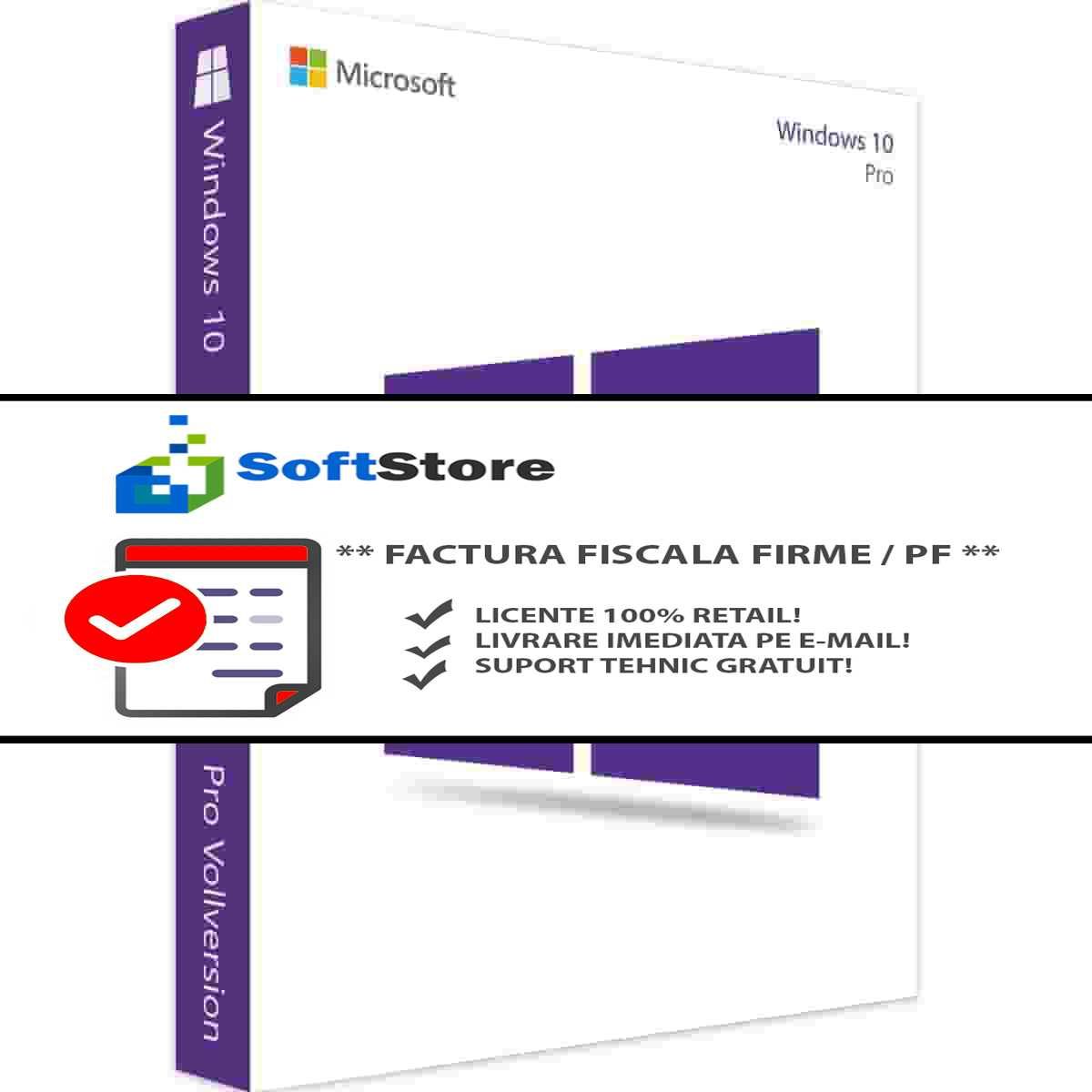 Licente RETAIL: Windows 10 Pro / Home - Factura fiscala, legal!