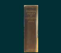 The Financial Policy of Corporations Hardcover – January 1, 1926