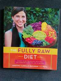 The fully raw diet