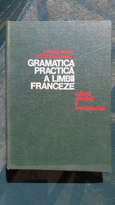 Gramatica practica a limbii franceze