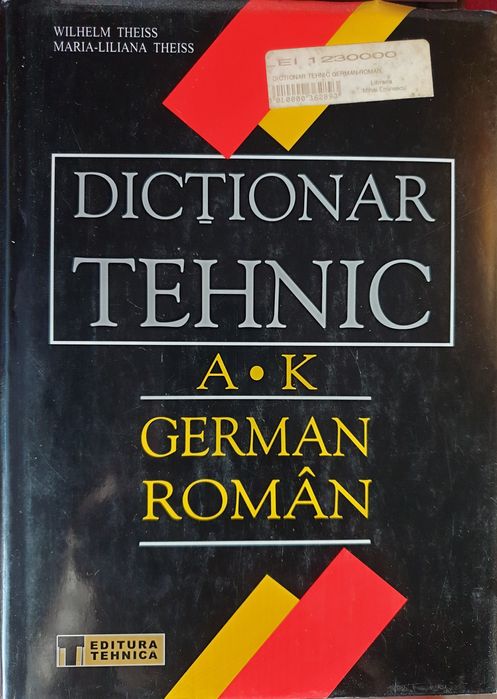 Două volume Dictionar Tehnic German-Român