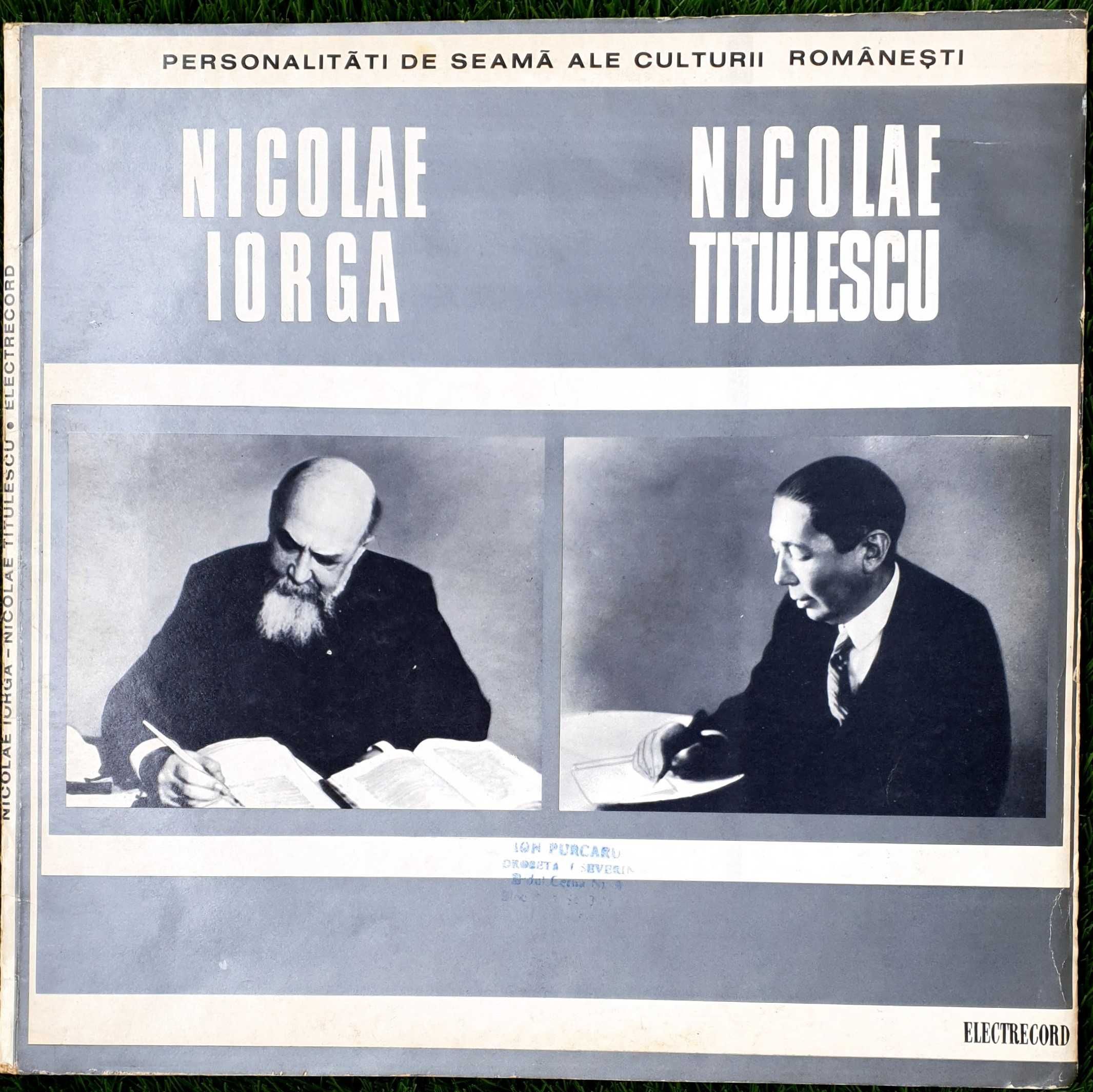 VINIL Personalități de seamă ale culturii românești (Iorga/Titulescu)