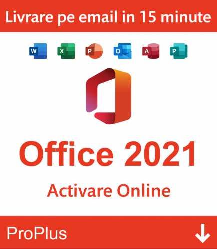 LICENTA Autorizata Microsoft Office 2021 Pro Plus - PERMANENTA