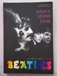 Biografie muzicala -  Viata mea cu Beatles - Tony Bramwell