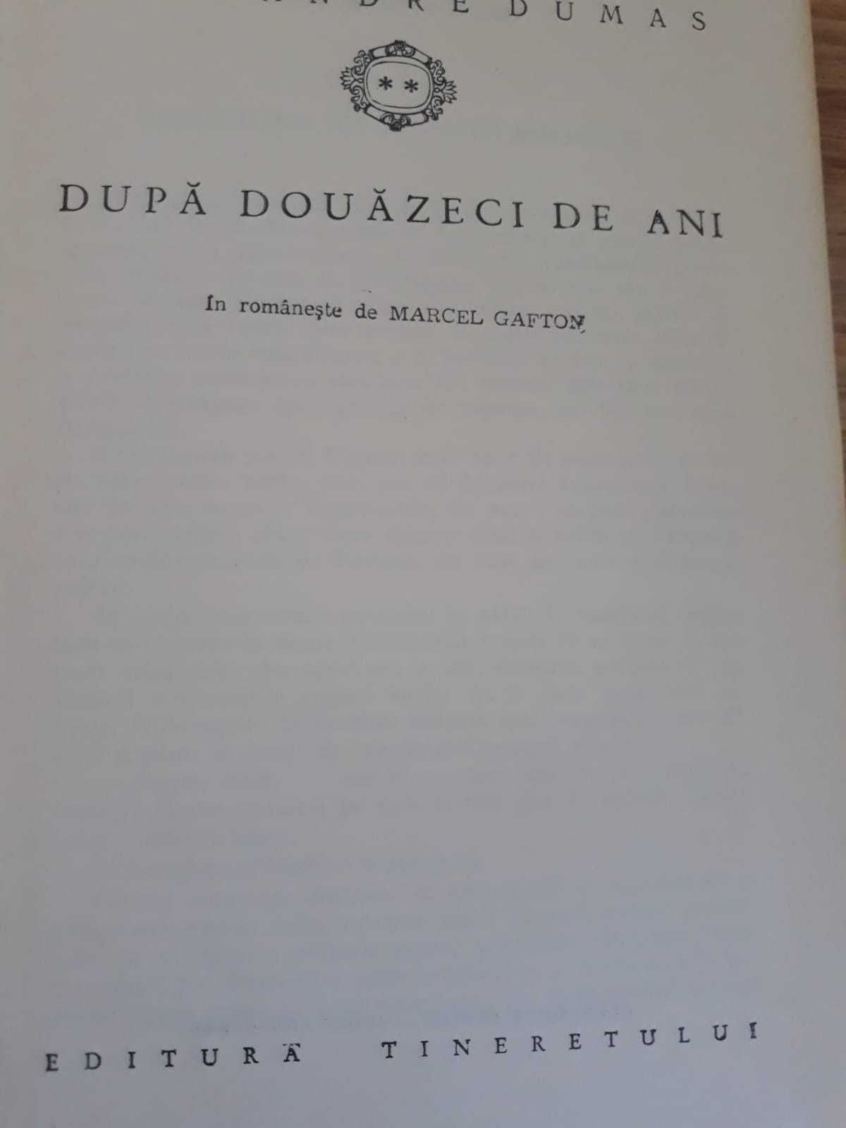 Romanul Dupa doua zeci de ani 2 volume