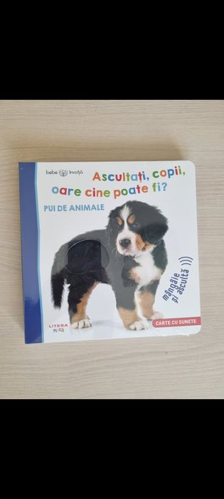 Carte cu sunete NOUĂ -Ascultați, copii, oare cine poate fi? animale