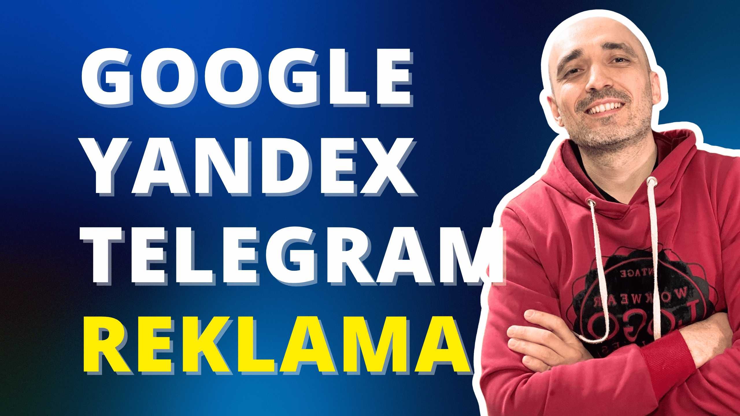 Google ads, Yandex, Telegram reklama | Гугл, Яндекс, Телеграм реклама