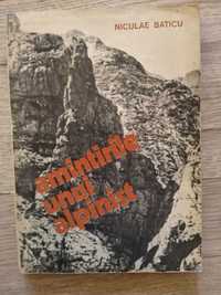 Nicolae Baticu Amintirile unui alpinist