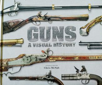 Оръжия Визуална История - Guns A Visual History