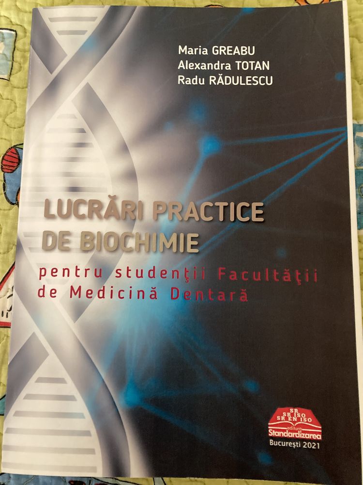 Lucrari Practice de Biochimie pentru Dentara