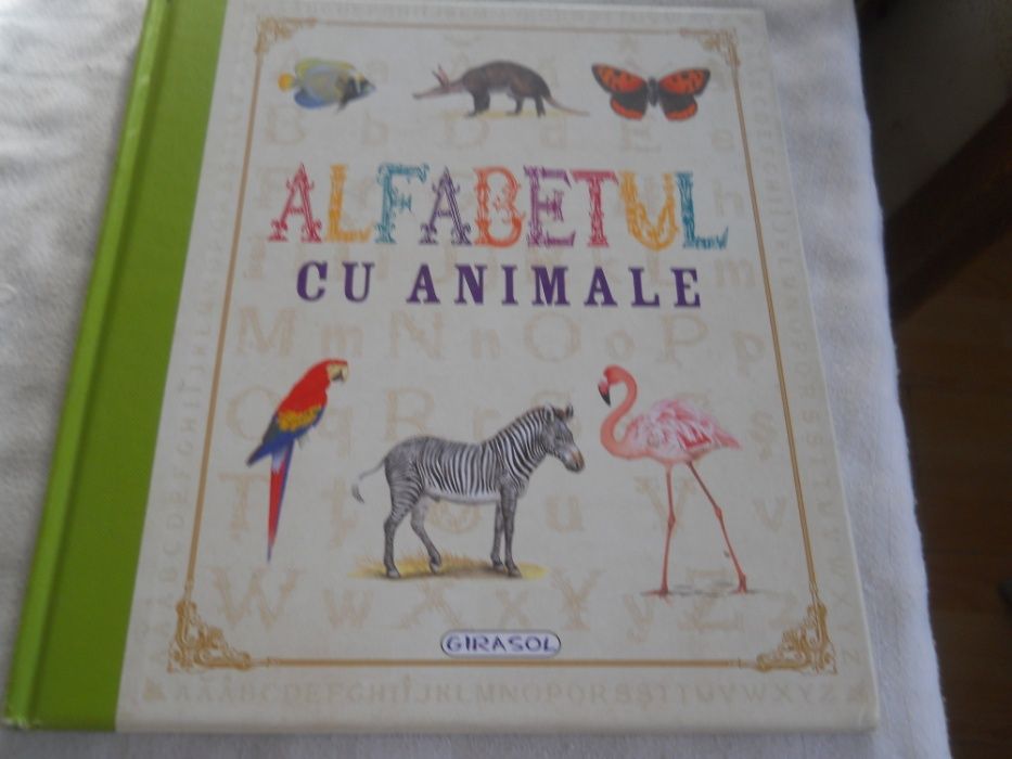 Alfabetul Cu Animale, ed. Girasol, Noua, cartonata,2014