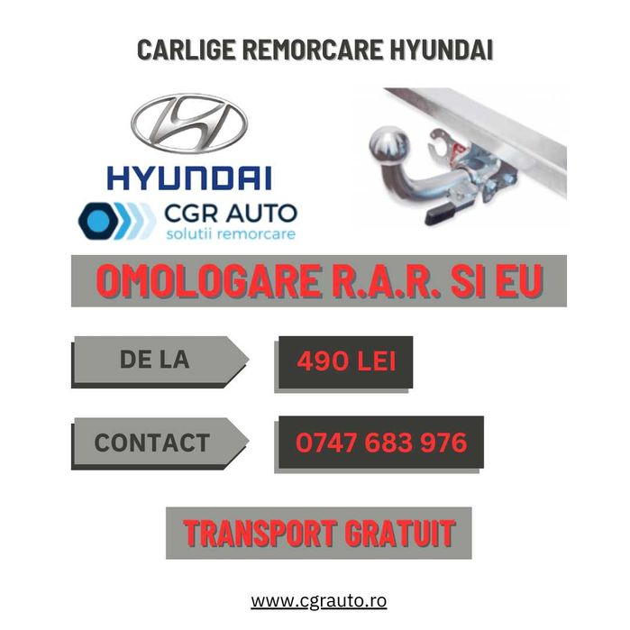 Carlige remorcare Hyundai - 5 Ani Garantie