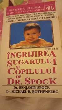 Ingrijirea sugarului si copilului de dr. Spock