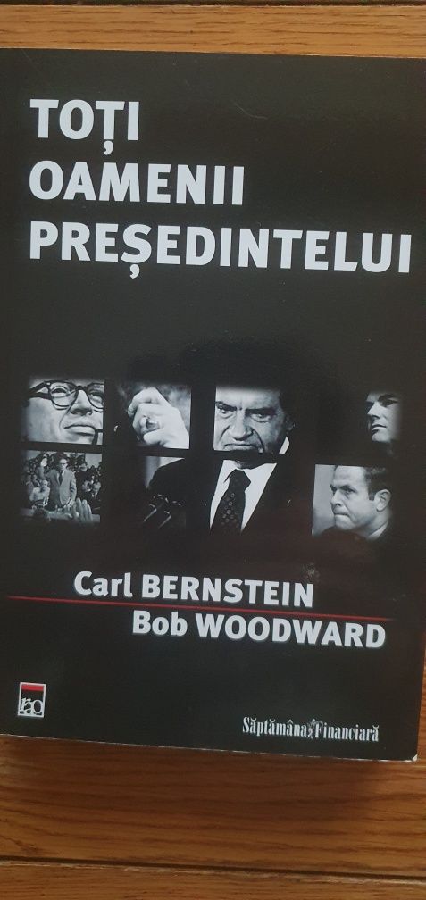 Toti oamenii presedintelui- Carl Bernstein, Bob Woodward