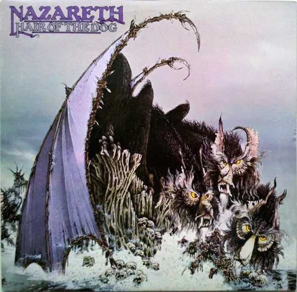 NAZARETH "HAIR OF THE DOG "  ( первый пресс UK )