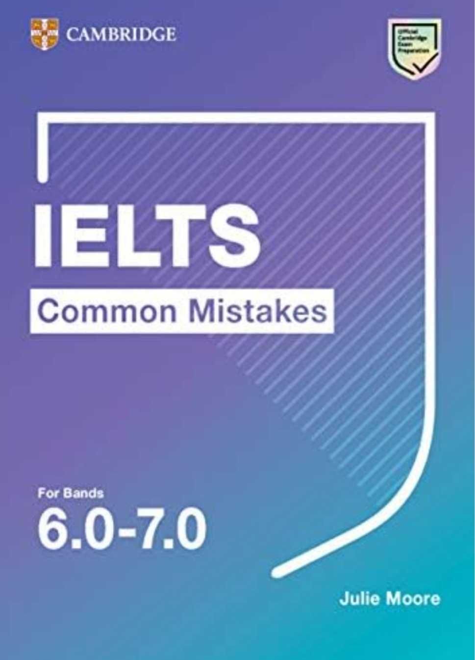 Ielts grammar, vocabulary, common mistakes for bands 6.5, 6.0-7.0