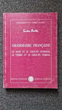 GRAMMAIRE FRANCAISE Le nom et le groupe nominal - Teodora Cristea