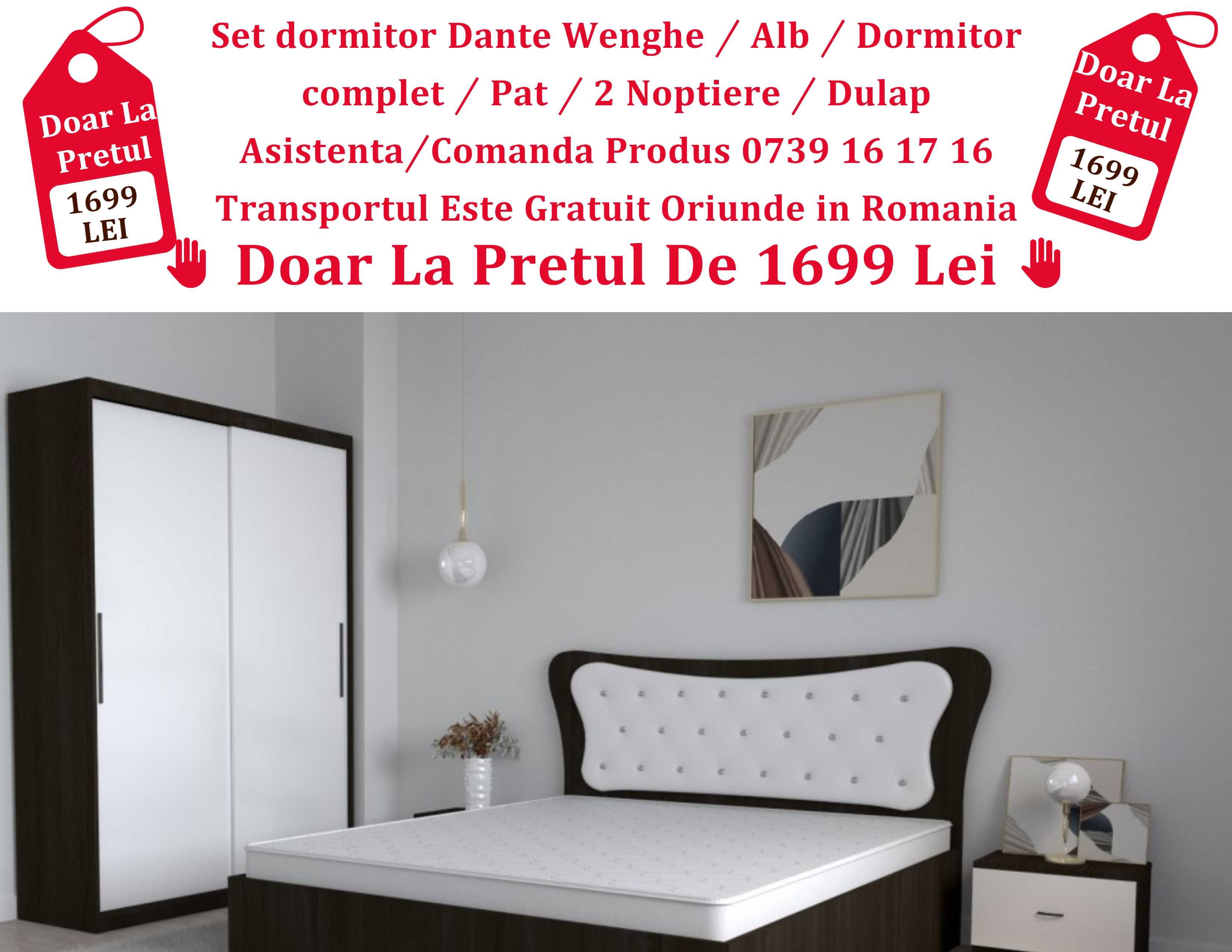 Complet Modern / Pat / 2 Noptiere / Dulap /