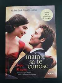 Inainte sa te cunosc Jojo Moyes carte/ roman de dragoste