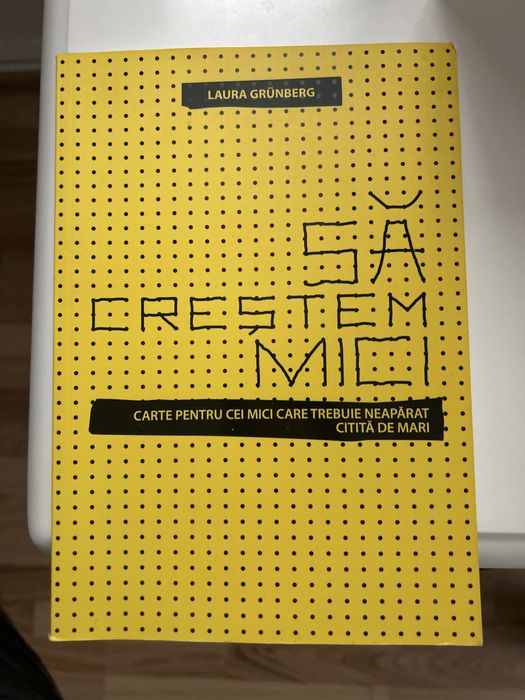 Sa Crestem Mici Carte