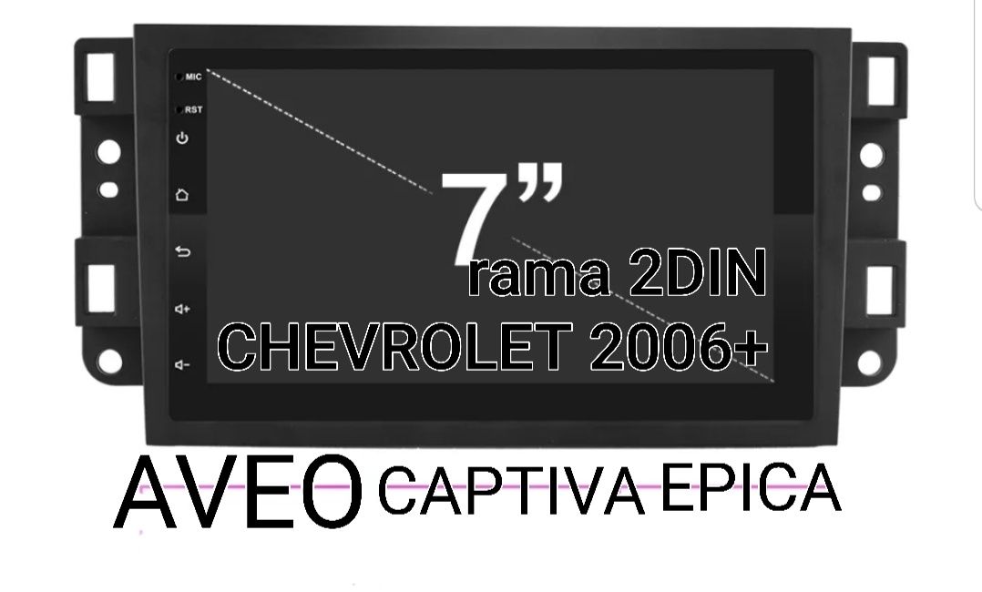 Rama adaptoare 1DIN 2DIN cu buzunar Chevrolet Aveo Captiva Epica 2006+