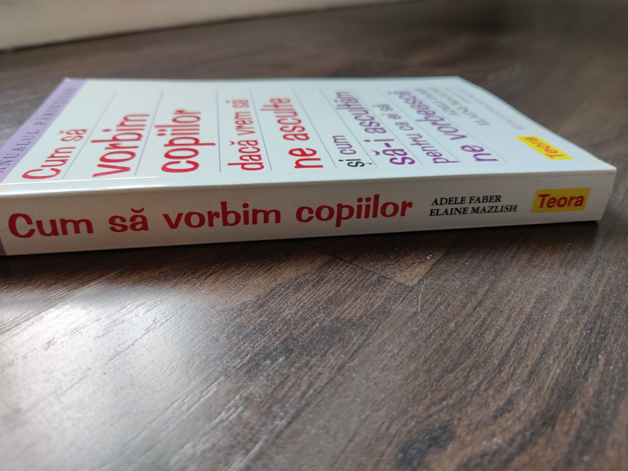 Carte parenting - Cum sa vorbim copiilor daca vrem sa ne asculte