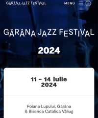 Vand 2 Abonamente la Garana jazz festival