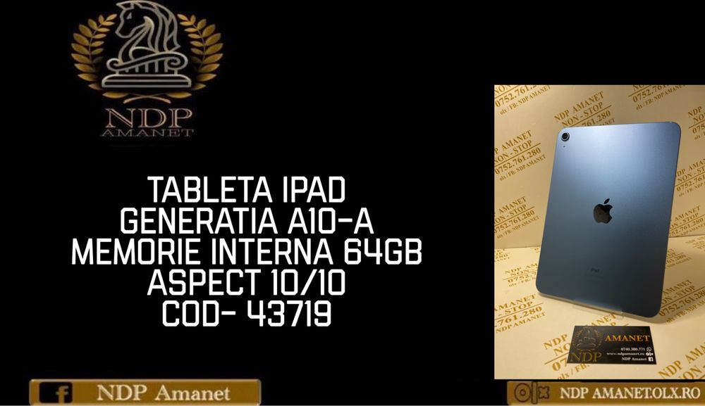 NDP Amanet Braila Tableta Ipad Generatia A10-a( 43719)