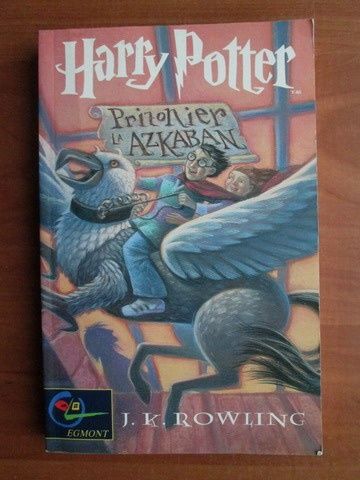 Harry Potter si Prizonier la Azkaban - editura Egmont