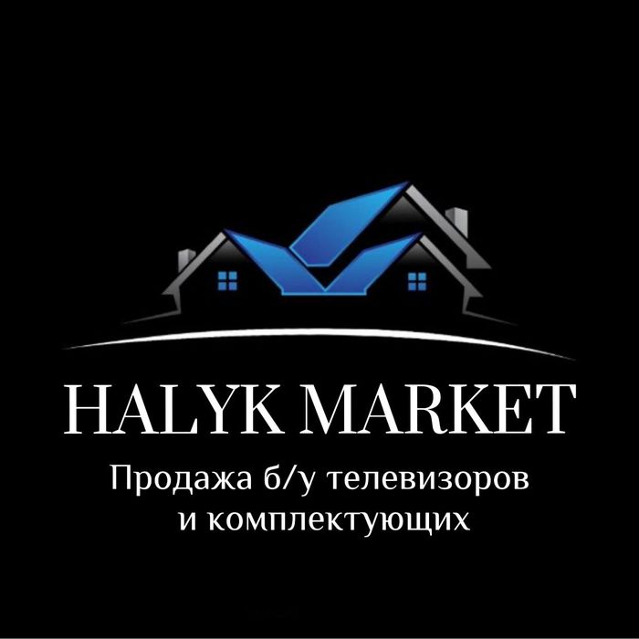 Halyk service продажа качественных оригинальных телевизоров
